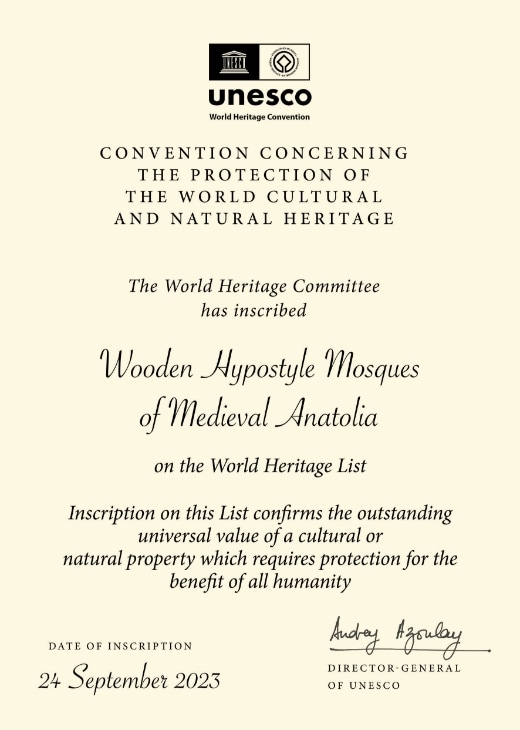UNESCO tarafından Anadolu’nun Ortaçağ Dönemi Ahşap Hipostil Camiilerine verilen Dünya Mirası Sertifikası