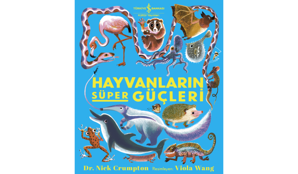 Hayvanların Süper Güçleri