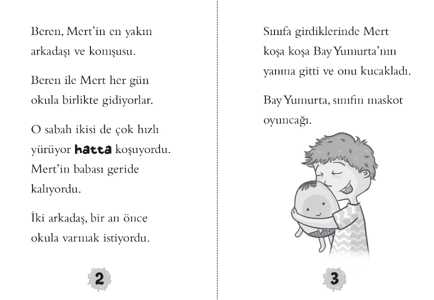 İşte, Mert! Bay Yumurta Nerede?
