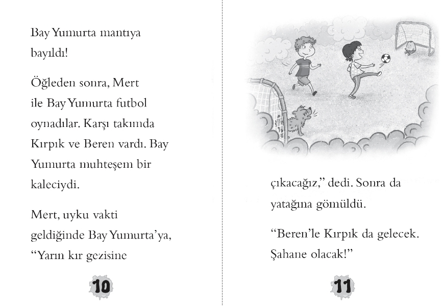 İşte, Mert! Bay Yumurta Nerede?